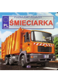 Poznajemy pojazdy: Śmieciarka