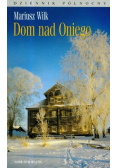 Dom nad Oniego