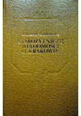Starożytnicze wiadomości o Krakowie reprint 1852 r