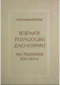Rozwój pedagogiki zachodniej na przełomie XIX i XX wieku