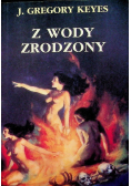 Z wody zrodzony