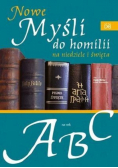 Nowe myśli do homilii na niedziele i święta. Rok A,B,C