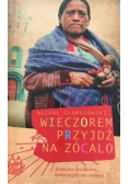 Wieczorem przyjdź na zócalo