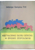 Kształcenie głosu dziecka w śpiewie zespołowym