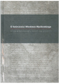 O twórczości Wiesława Myśliwskiego