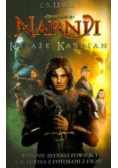 Opowieści z Narnii Książę Kaspian