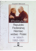 Polityka Republiki Federalnej Niemiec wobec Polski w latach 1982 - 1991