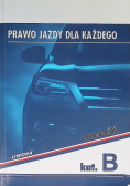Prawo jazdy dla każdego kat B