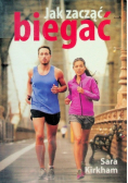 Jak zacząć biegać