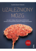 Uzależniony mózg.