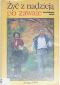 Żyć z nadzieją po zawale