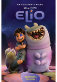 Elio. Biblioteczka przygody. Disney Pixar