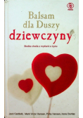 Balsam dla Duszy dziewczyny