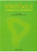 Transformacje w Ameryce Łacińskiej