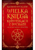 Wielka księga komunikacji z duchami