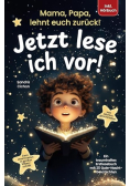 Jetzt lese ich vor
