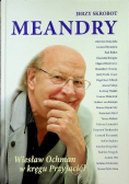 Meandry w kręgach przyjaciół