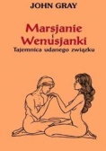 Marsjanie i Wenusjanki Tajemnica udanego związku