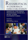 Rehabilitacja w chorobach dzieci i młodzieży