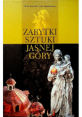 Zabytki Sztuki Jasnej Góry