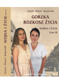 Gorzka rozkosz życia Tom 3