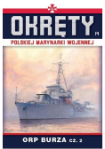Okręty Polskiej Marynarki Wojennej Tom 14 ORP Burza Część 2