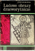 Ludowe obrazy drzeworytnicze