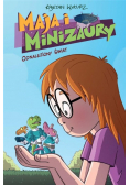 Maja i Minizaury Tom 1 Odnaleziony świat