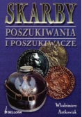 Skarby. Poszukiwania i poszukiwacze
