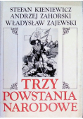 Trzy powstania narodowe