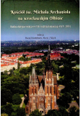Kościół św Michała Archanioła na wrocławskim Ołbinie