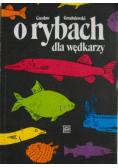 O rybach dla wędkarzy