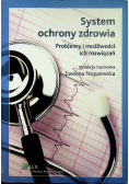 Nojszewska Ewelina - System ochrony zdrowia