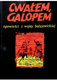 Cwałem Galopem opowieści z wojny bolszewickiej