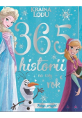 365 historii na cały rok Księga przygód Disney Kraina Lodu