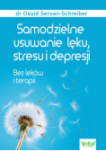 Samodzielne usuwanie lęku, stresu i depresji
