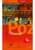 Poznań Praktyczny przewodnik