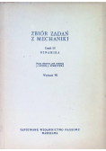 Leyko J. (red.) - Zbiór zadań z mechaniki, cz. III