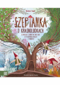 Szeptanka o krasnoludkach