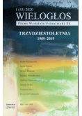 Wielogłos trzydziestoletnia 1989-2019 Nr 1 / 20