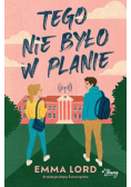 Tego nie było w planie