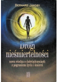 Drogi nieśmiertelności