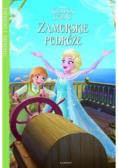 Kraina Lodu Opowieści z Arendelle  Zamorska podróż