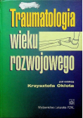 Traumatologia wieku rozwojowego