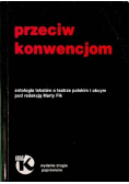 Przeciw konwencjom