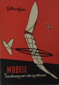 Modele z ruchomymi skrzydłami