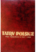 Tatry polskie mapa topograficzna w skali 1 : 10000