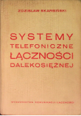 Systemy telefoniczne łączności dalekosiężnej