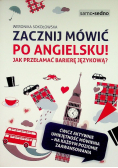 Zacznij mówić po angielsku  Jak przełamać barierę językową
