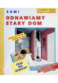 Sami odnawiamy stary dom